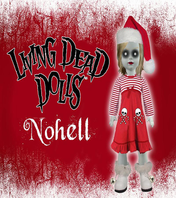 Nohell Exclusive - Living Dead Dolls